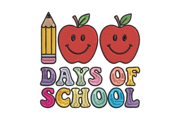 100 Days of School Embroidery Design Review